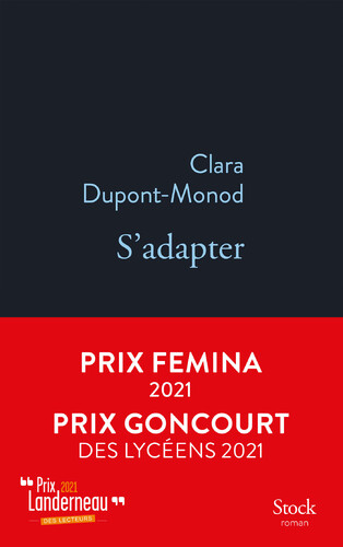 Couverture de S'adapter : Prix Femina 2021, Prix Goncourt des lycéens 2021, Prix Landerneau 2021