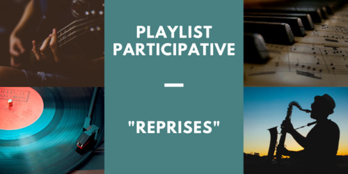 Couverture de Reprises - Playlist participative