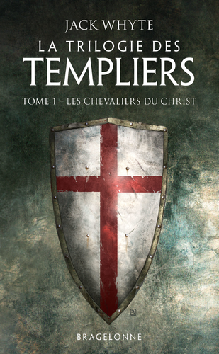 Couverture de Les Chevaliers du Christ : La Trilogie des Templiers, T1
