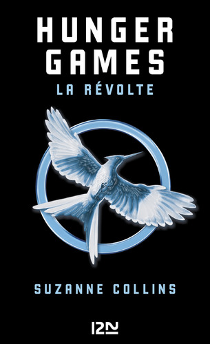Couverture de Hunger Games - tome 03 : La révolte