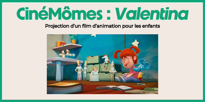 Couverture de CinéMômes : Valentina